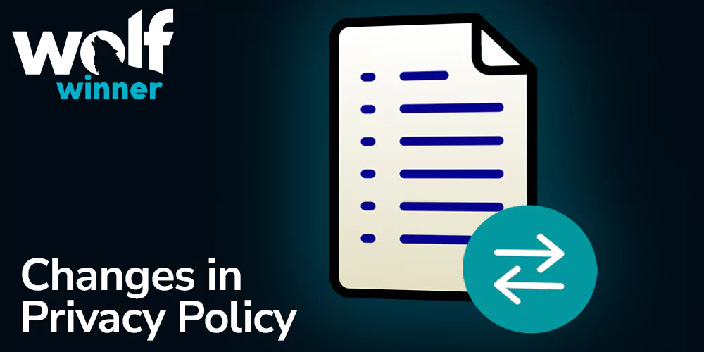 Changes in Privacy Policy at wolf winner